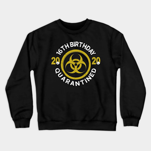 16Th Birthday 2020 Quarantined Graduation Crewneck Sweatshirt by KiraT